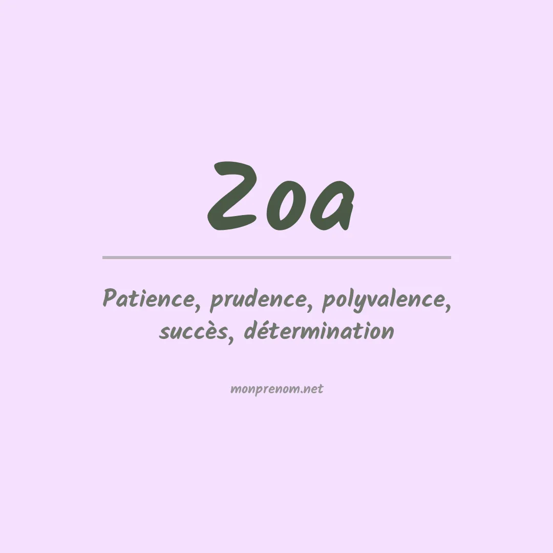 Signification du Prénom Zoa